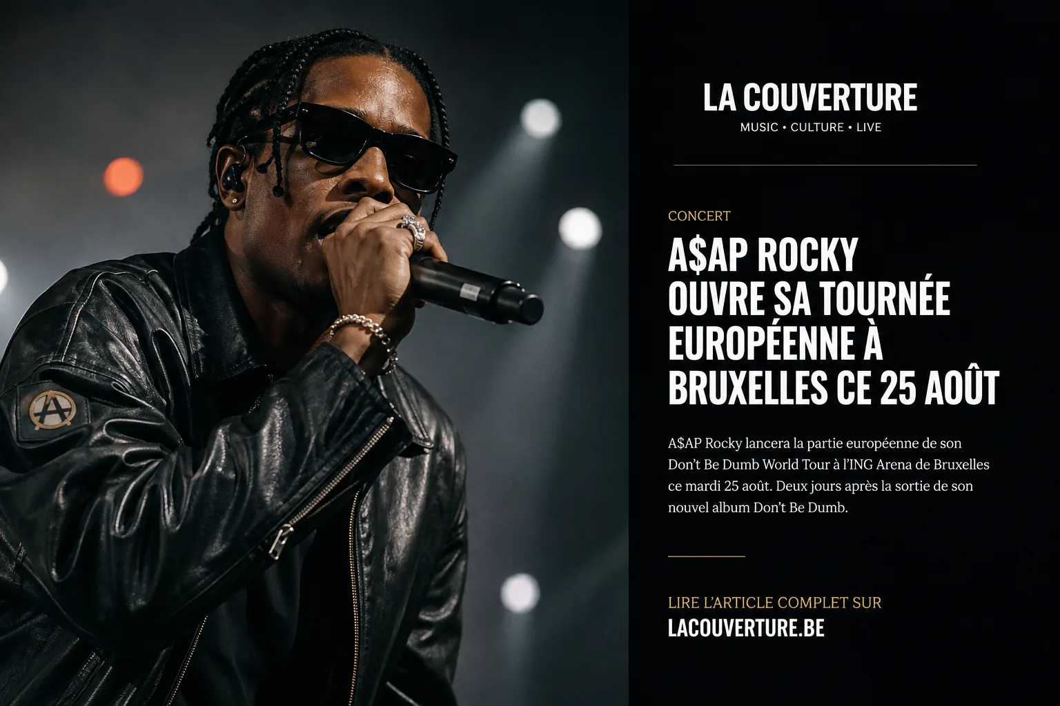 A$AP Rocky en concert — visuel de l'article consacré à son passage à Bruxelles le 25 août 2026